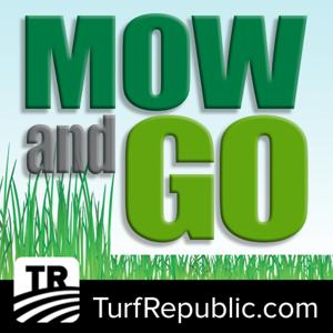 Mow and Go Podcast