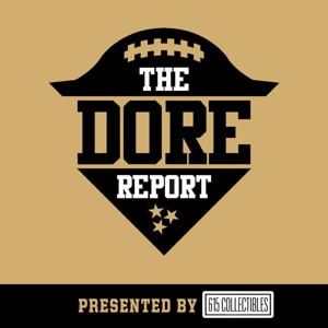 The Dore Report by Will Byrum + Trevor Hulan