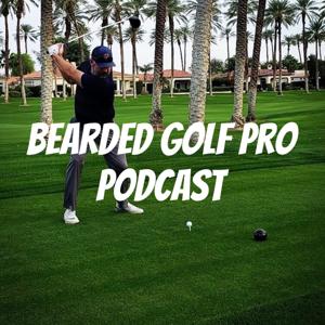 Bearded Golf Pro Podcast