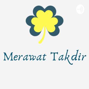 Merawat takdir