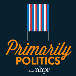 Primarily Politics from New Hampshire Public Radio by New Hampshire Public Radio