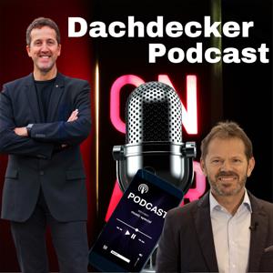 Dachdecker-Podcast by Michael Zimmermann, Karl-Heinz Krawczyk