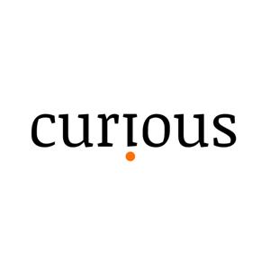 CURIOUS