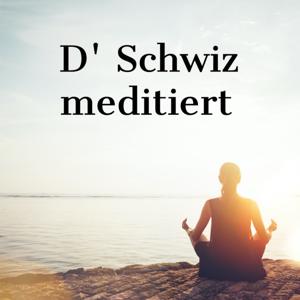 D' Schwiz meditiert