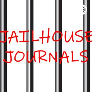 Jailhouse Journals