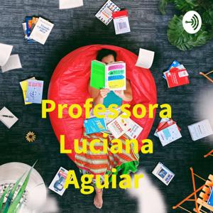 Professora Luciana Aguiar