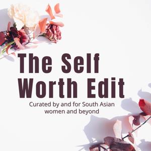 The Self Worth Edit