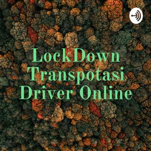 LockDown Transpotasi Driver Online