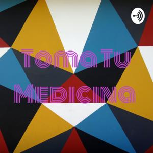 Toma Tu Medicina