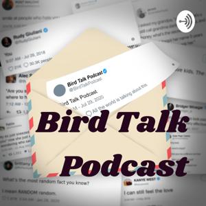 Bird Talk Podcast