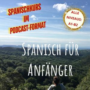 Spanisch für Anfänger von A1 bis B2 by María Fernández