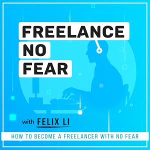 Freelance No Fear Podcast