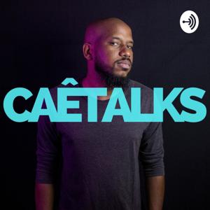 CaêTalks