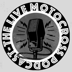 The Live Motocross Podcast by Live Motocross Magazine