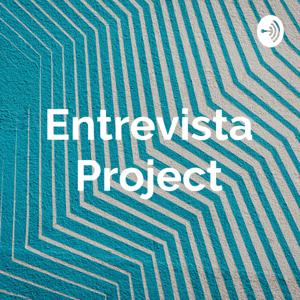 Entrevista Project