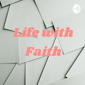 Life with Faith