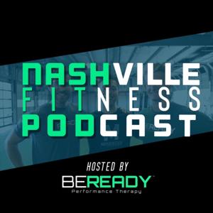 Nashville Fitness Podcast