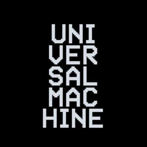 UNIVERSAL MACHINE