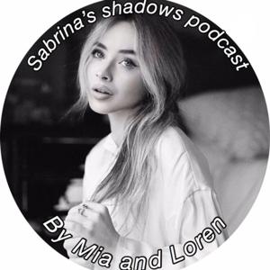 Sabrina's Shadows Podcast