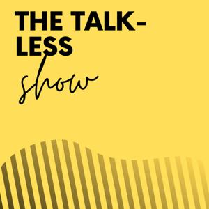 The Talk-less Show