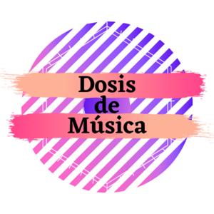 Dosis de Música