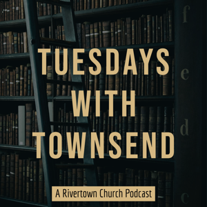 Tuesdays with Townsend