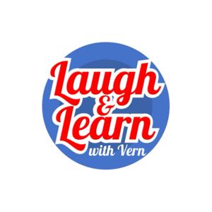 Laugh and Learn with Vern