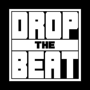 DROP THE BEAT