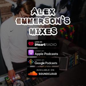Alex Emmerson's Mixes