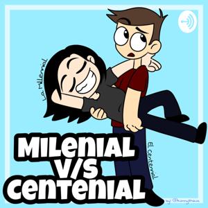 Milenial vs Centenial