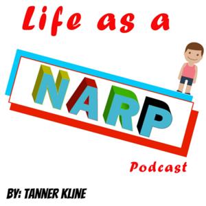 Life As A NARP Podcast