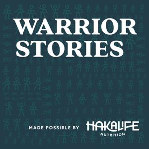 Warrior Stories: Inspiring Tales of Triumph Over Adversity | By Haka Life Nutrition