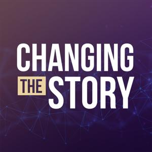 Changing the Story