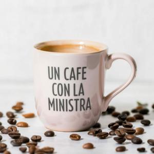 UN CAFÉ CON LA MINISTRA