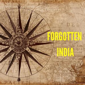 Forgotten India