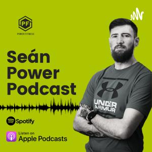 Seán Power Podcast