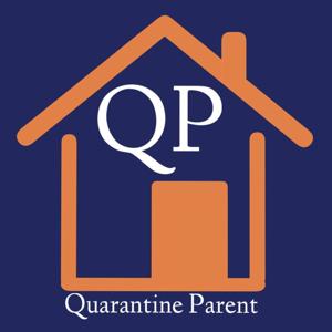 Quarantine Parent