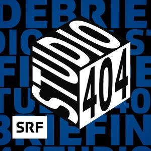 Debriefing 404 by Schweizer Radio und Fernsehen (SRF)