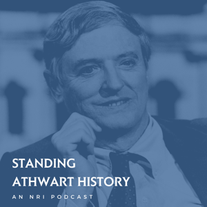 Standing Athwart History: An NRI Podcast