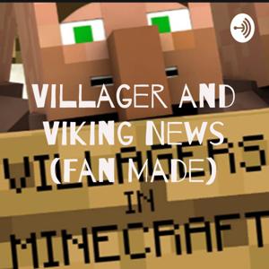 Villager and Viking News (Fan Made) by Sam Lisi