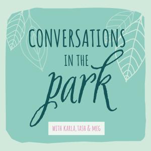 Conversations in the Park