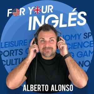 FYI - For Your Inglés by Alberto Alonso