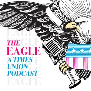 THE EAGLE: A Times Union Podcast by Times Union