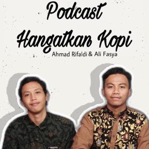 Podcast Hangatkan Kopi