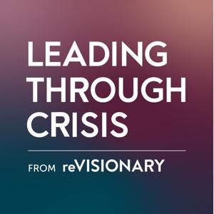 Leading Through Crisis with Céline Williams