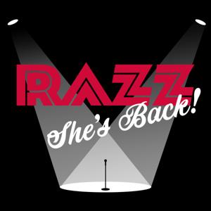 Razz! She's Back!