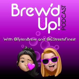 Brew'd Up! by Brewd Up Podcast