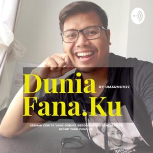 Dunia Fana.Ku