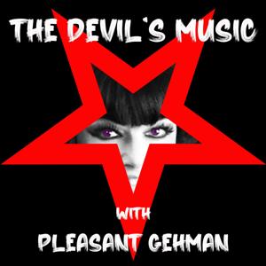 The Devil's Music with Pleasant Gehman by Pantheon Media