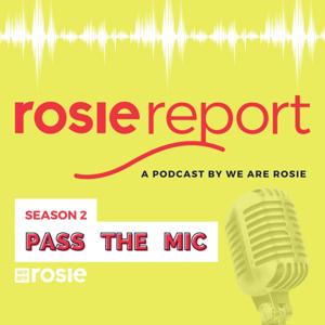 Rosie Report